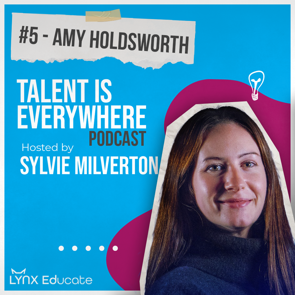 Amy Holdsworth – Season 1, Episode 5 – Talent is Everywhere!