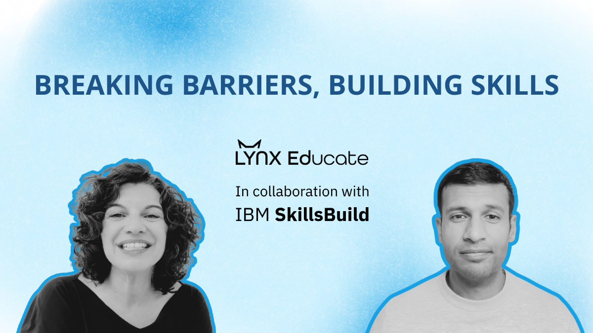 IBM SkillsBuild x Lynx Impact: New Pathways, Real Impact